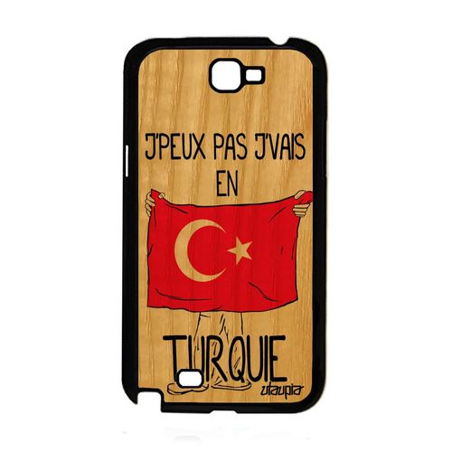 Coque Bois Note 2 Silicone J'peux Pas J'vais En Turquie Telephone Samsung Galaxy Note 2