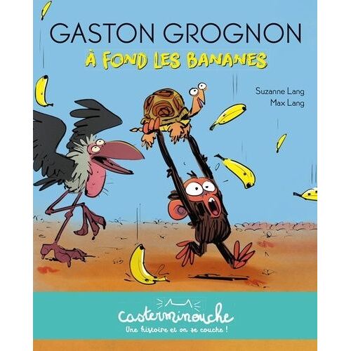 Gaston Grognon - A Fond Les Bananes