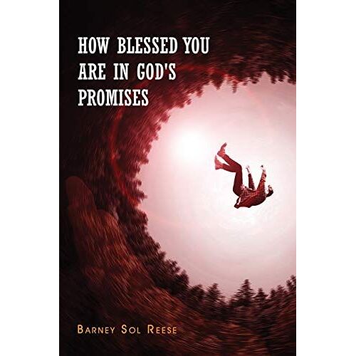 How Blessed You Are In God's Promises