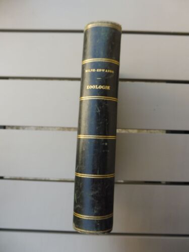 M. Milne Edwards, Cours Élémentaire D'histoire Naturelle Zoologie, 1871