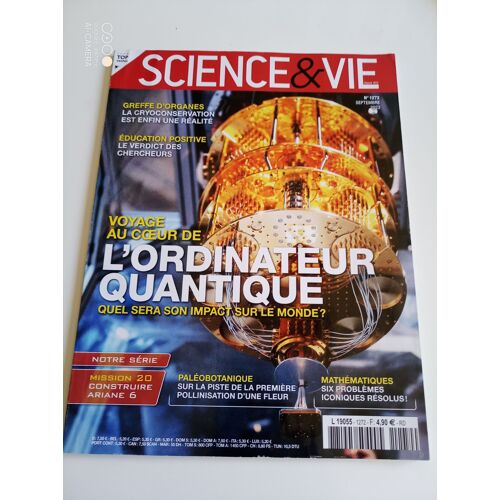 Magasine Science Et Vie - L Ordinateur Quantique - Septembre 2023