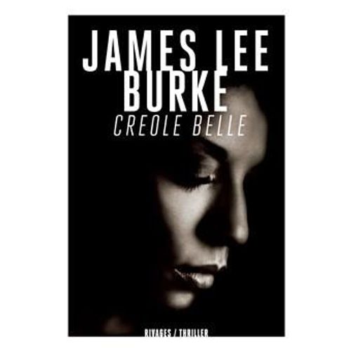 Creole Belle - James Lee Burke