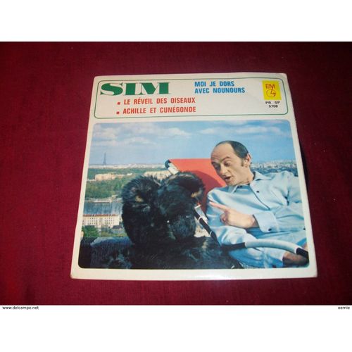 Autographe De Sim Sur Disque Vinyle ° Moi Je Dors Avec Nounours