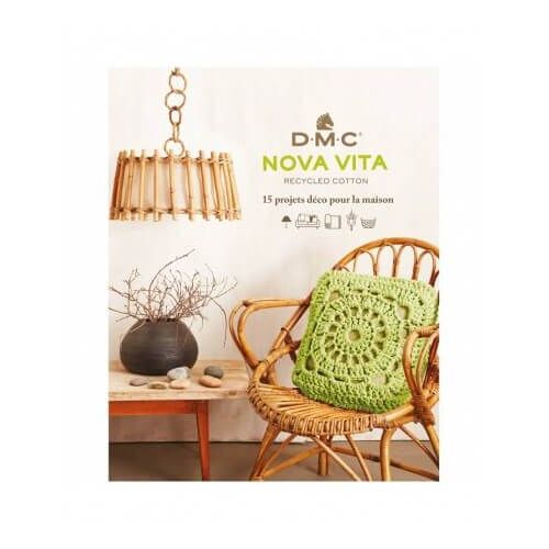 Livre De Modèles Nova Vita, 15 Projets Déco Pour La Maison - Dmc Vert