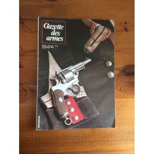 Gazette Des Armes Numéro 88 Décembre 1980