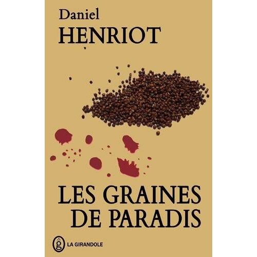 Les Graines De Paradis