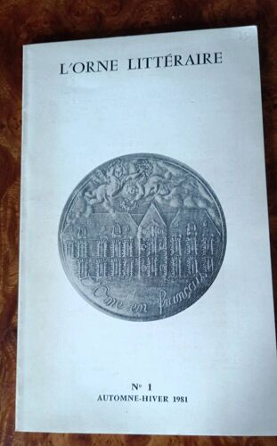 L'orne Littéraire Automne-Hiver 1971 Numéro 1