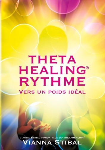 Thetahealing Rythme Vers Un Poids Idéal