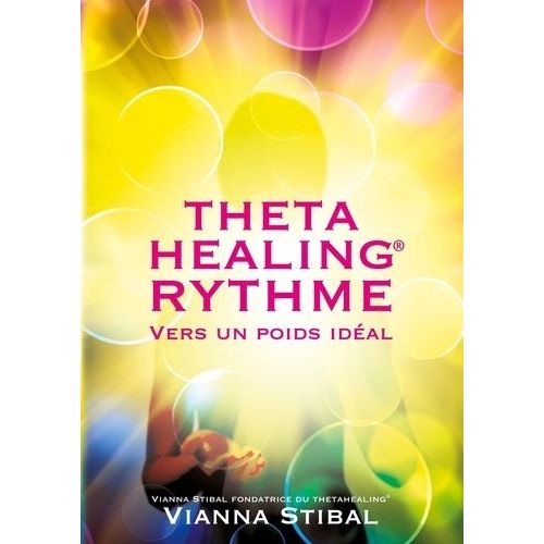 Thetahealing Rythme Vers Un Poids Idéal