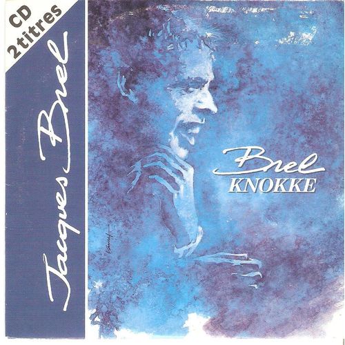 Knokke /Quand On A Que L Amour/Les Fenêtres