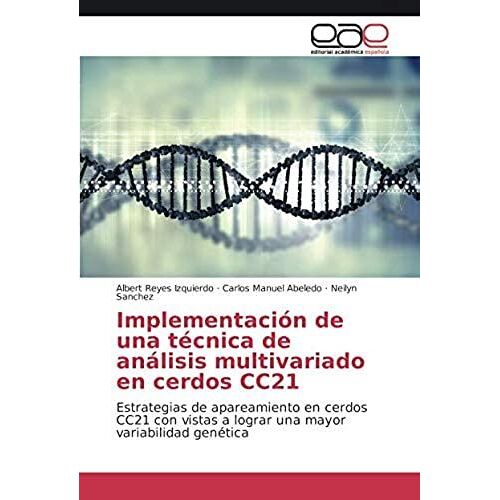 Implementación De Una Técnica De Análisis Multivariado En Cerdos Cc21