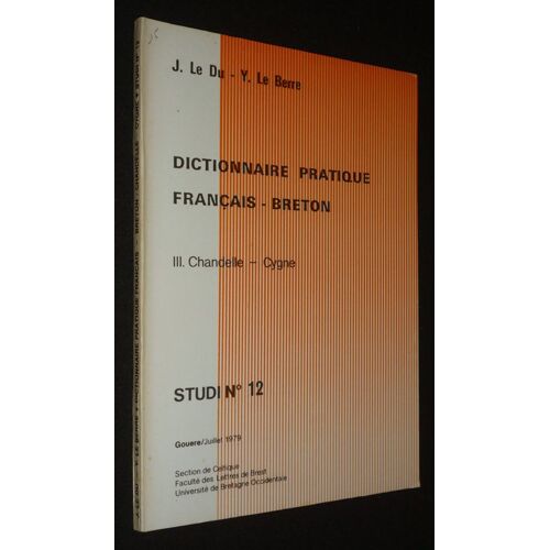 Dictionnaire Pratique Français-Breton, 3. Chandelle-Cygne - Studi N°12, Gouere/Juillet 1979