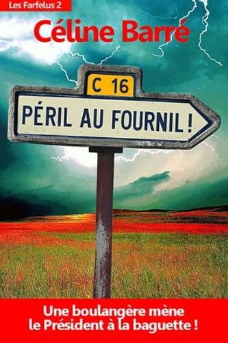 Péril Au Fournil !