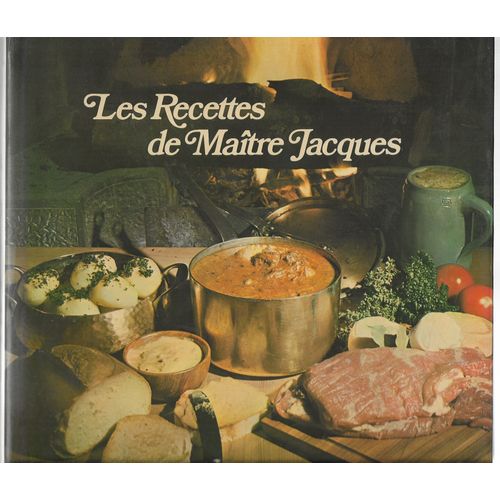 Les Recettes De Maître Jacques