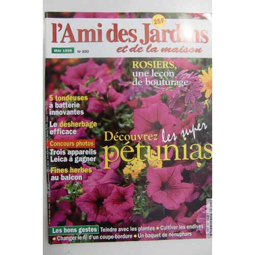 L'ami Des Jardins Et De La Maison N° 850 - Mai 1998