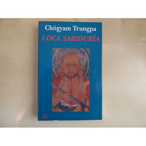 Bouddhisme, Tibet: Chogyam Trungpa, Loca Sabiduria, 1995, Espagnol