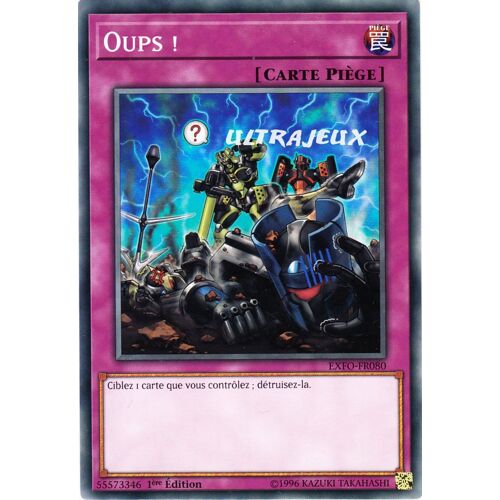 Yu-Gi-Oh! - Exfo-Fr080 - Oups ! - Commune Short Print