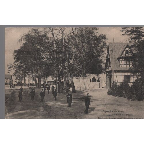 Carte Postale De Nancy (Meurthe Et Moselle) Exposition De Nancy : L' Hôtel Des Postes (Réf.27)