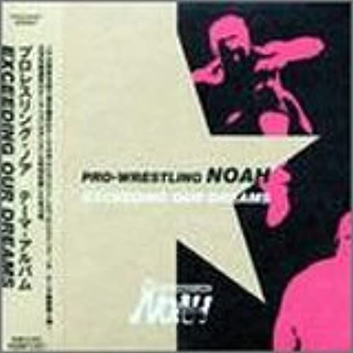 Sports-Pro Wrestling: Noah Theme Songs 4