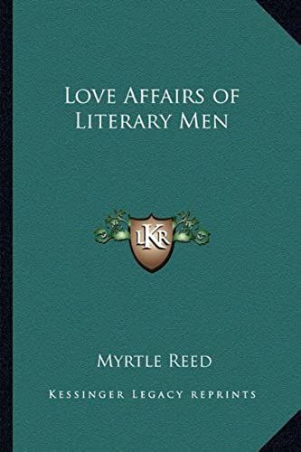 Love Affairs Of Literary Men