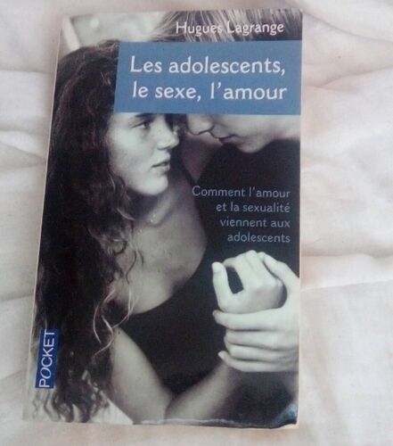 Les Adolescents, Le Sexe , L'amour