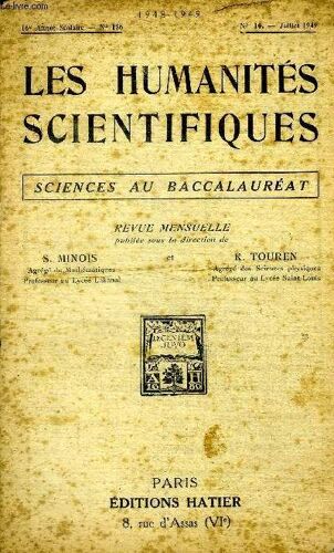 Les Humanités Scientifiques N°156 16è Année Scolaire Sciences Au Baccalauréat N°10 Juillet 1949