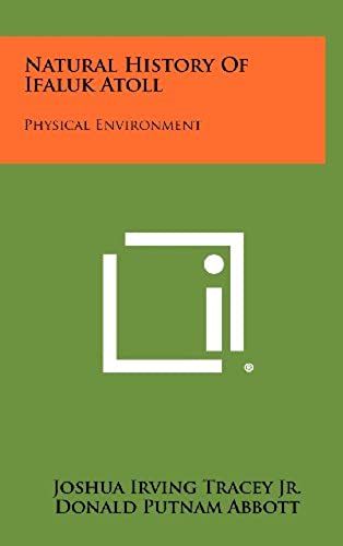 Natural History Of Ifaluk Atoll: Physical Environment
