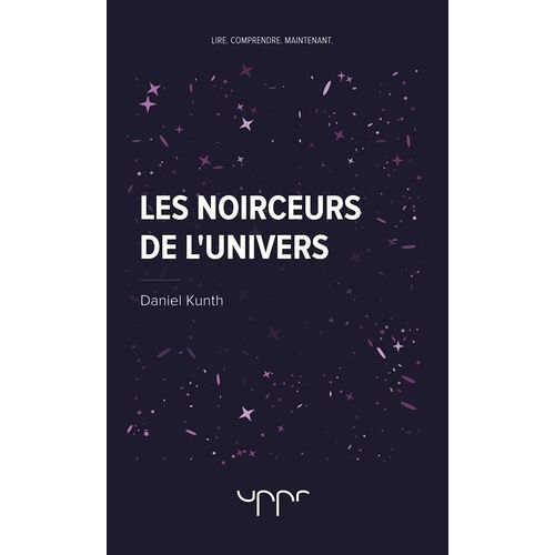 Les Noirceurs De L'univers