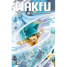 Wakfu - Tome 1 - La Quête Des Dofus Eliatropes - 48h De La Bd 2023