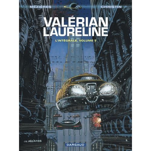 Valérian Et Lauréline L'intégrale - Tome 5