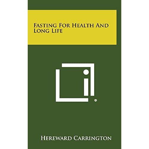 Fasting For Health And Long Life