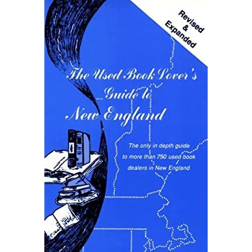 The Used Book Lover's Guide To New England (Used Book Lovers' Guide Series)