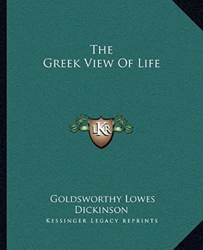 The Greek View Of Life