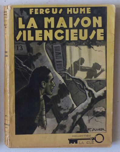 La Maison Silencieuse (Collection 'la Clé' N°45)