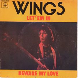 Disque 45 Tours Wings (1976 Pathe Marconi 2c 006-98062) - 2 Titres : Let'em In / Beware My Love