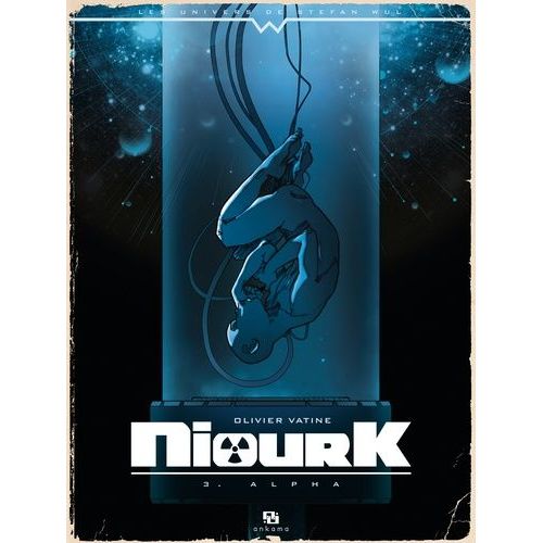 Niourk - Tome 3 - Alpha