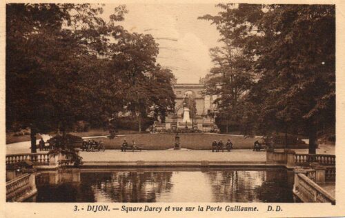 Carte Postale Ancienne - 3 - Dijon - Square Darcy Et Vue Sur La Porte Guillaume