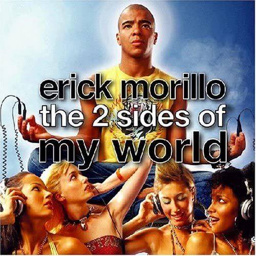 2 Sides Of Erick Morillo: My Word + Subliminal Win