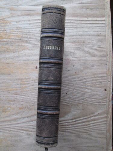 Liturgie Ou Manière De Célébrer Le Service Divin Dans Les Églises De L'ancienne Principauté De Montbéliard, Du Ban De La Roche Et De Paris (Confession D'augsbourg)