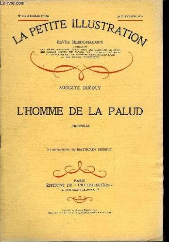 La Petite Illustration - Nouvelle Série N° 516 - Roman N° 232 - L Homme De La Palud Par Auguste Dupouy, Illustrations De Mathurin Méheut
