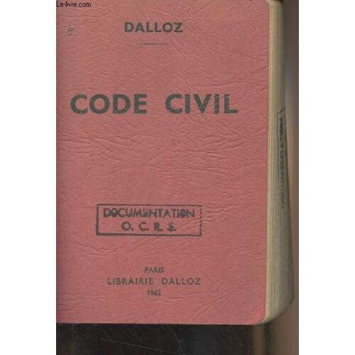 Code Civil Annoté D Après La Doctrine Et La Jurisprudence - 61e Édition
