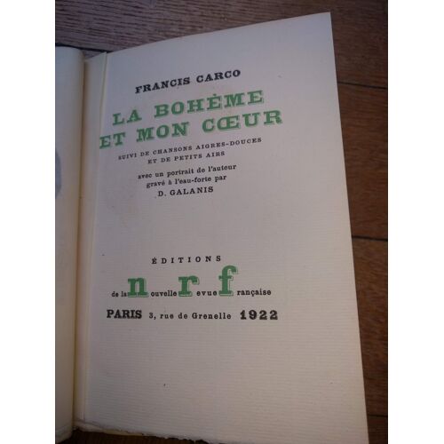 La Bohême Et Mon Coeur Suivi De Chansons Aigres Douces Et De Petits Airs