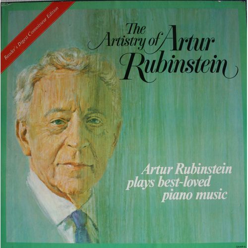The Artistry Of Artur Rubinstein / Artur Rubinstein Plays Best-Loved Piano Music