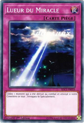 Yu-Gi-Oh! - Sdcl-Fr033 - Lueur Du Miracle - Commune