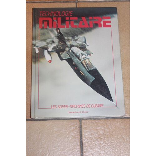 Technologie Militaire:Les Super Machines De Guerre