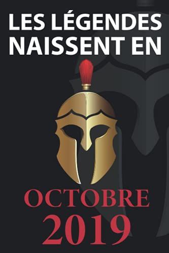 Les Légendes Naissent En Octobre 2019: Idée Cadeau Original Pour Le 2ème Anniversaire I Citations Positives Humour I Carnet De Notes Ligné, Journal ... Anniversaire Pour 2 Ans Fille Et Garçon