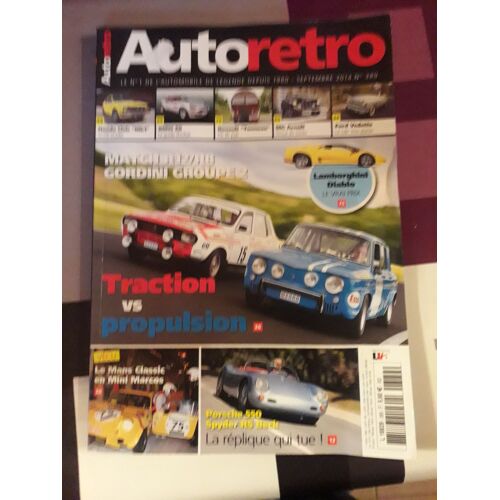Auto Retro - Numéro 389 - Traction Vs Propulsion