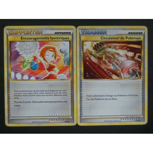 Déchaînement - Encouragements Hystériques (71) + Circulateur De Pokemon (81/95)
