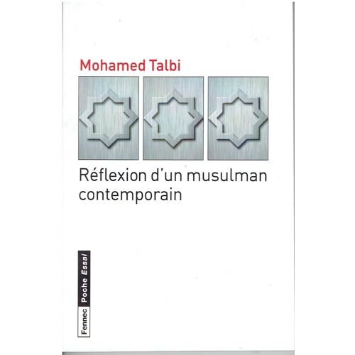 Réflexion D Un Musulman Contemporain