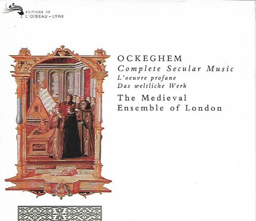 Ockeghem : Complete Secular Music